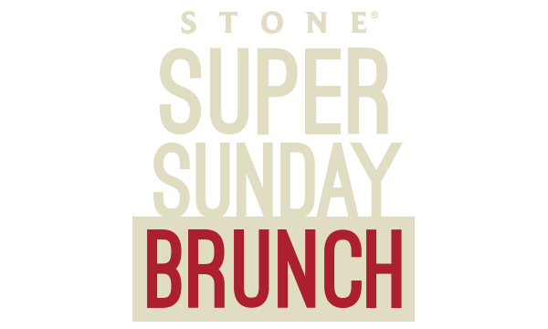 Stone Super Sunday Brunch