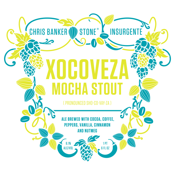 Chris Banker / Stone / Insurgente Xocoveza Mocha Stout