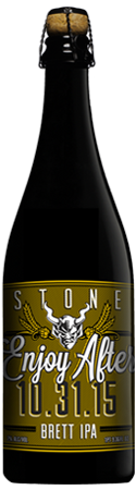 Enjoy After 10.31.15 Brett IPA by Stone Brewing
