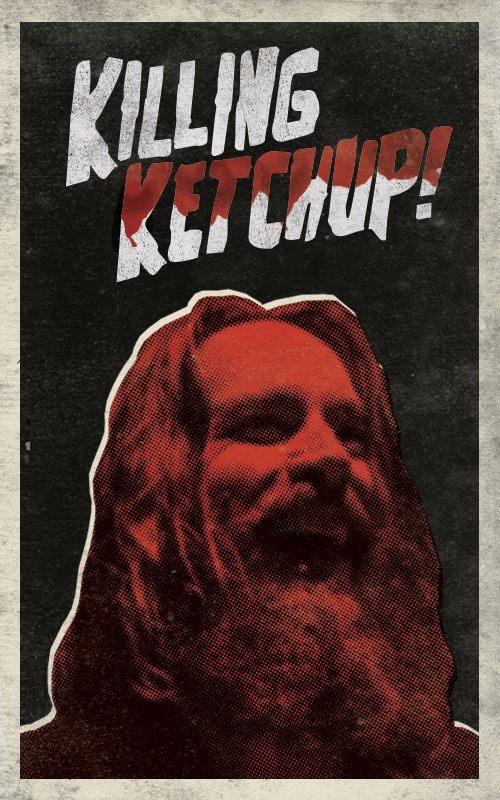 Killing Ketchup poster