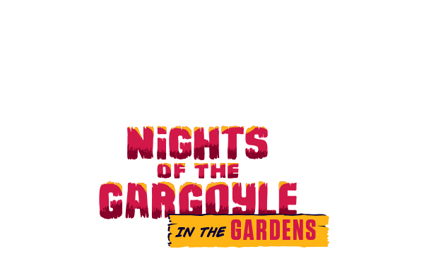 Nights of the Gargoyle in the Gardens