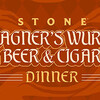 Wagner's Wurst Beer & Cigar Dinner