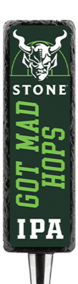 Stone Got Mad Hops IPA tap handle