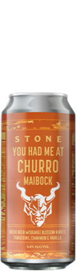 Stone You Had Me At Churro Maibock can