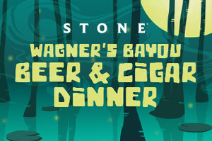 Wagner’s Bayou Beer & Cigar Dinner
