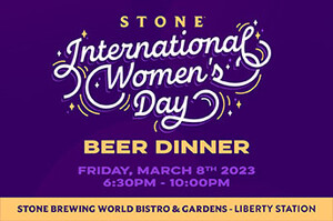 Stone International Women’s Day Beer Dinner