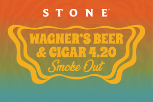 stone wagner's beer & cigar 4.20 smoke out