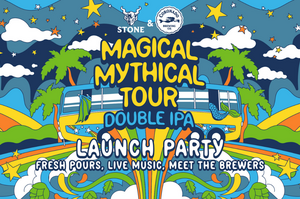stone & coronado magical mythical tour double ipa launch party  fresh pours, live music, meet the brewers