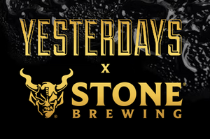 yesterdays x stone brewing