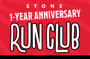 Stone 1-Year Anniversary Run Club