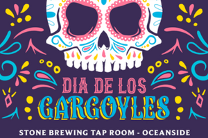 DIA DE LOS GARGOYLES STONE BREWING TAP ROOM - OCEANSIDE