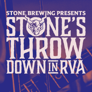 Stone Brewing Presents: Stone's Throw Down in RVA